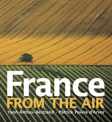 France from the Air [French] 081095172X Book Cover
