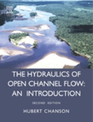 Hydraulics of Open Channel Flow 0750659785 Book Cover