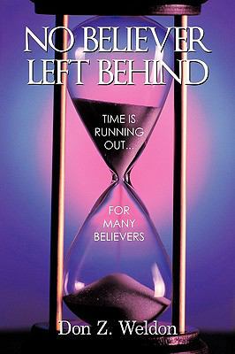 No Believer Left Behind 1615070672 Book Cover