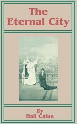 The Eternal City 1589632893 Book Cover