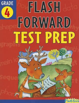 Flash Forward Test Prep, Grade 4 141141618X Book Cover