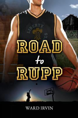 Road to Rupp 1466389230 Book Cover