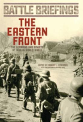 The Eastern Front: The Germans and Soviets at W... 0811719944 Book Cover