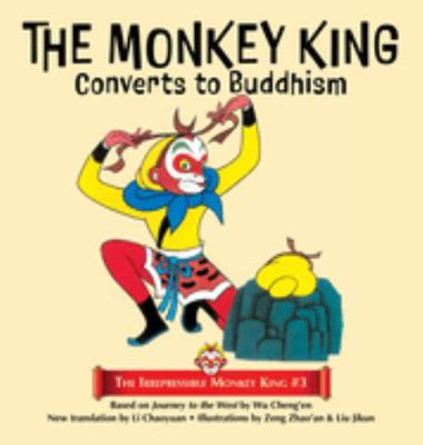 The Monkey King Converts to Buddhism 1680574841 Book Cover