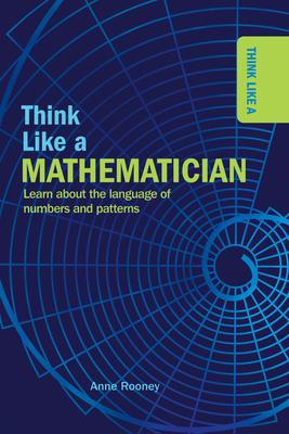 Think Like a Mathematician 1499470916 Book Cover