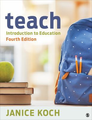 Teach: Introduction to Education 1544342578 Book Cover