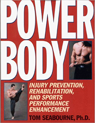 Power Body: Injury Prevention, Rehabilitation, ... 1886969760 Book Cover