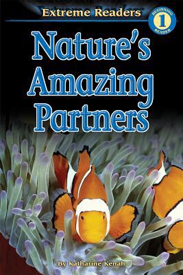 Natures Amazing Partners By Kenah, Katharine B00A2QFEQM Book Cover