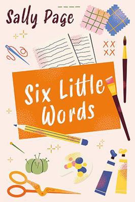Six Little Words 1444858386 Book Cover