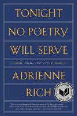 Tonight No Poetry Will Serve: Poems 2007-2010 0393079678 Book Cover