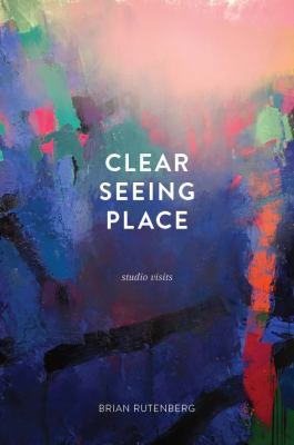 Clear Seeing Place 099744231X Book Cover