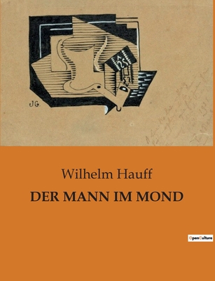 Der Mann Im Mond [German] B0BV5W69GS Book Cover