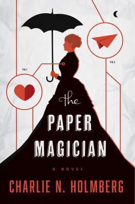 The Paper Magician 1477823832 Book Cover