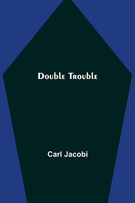 Double Trouble 9355344317 Book Cover