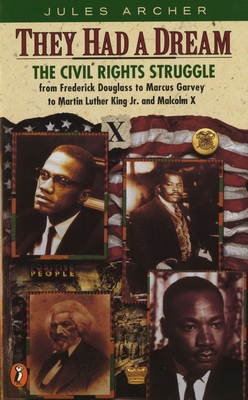 They Had a Dream: The Civil Rights Struggle fro... 0140349545 Book Cover