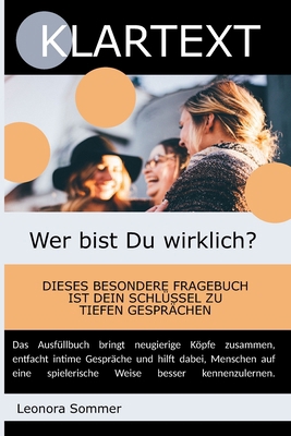 KLARTEXT - Wer bist DU wirklich?: Das Fragebuch... [German] B0DHQNCGCB Book Cover