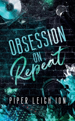 Obsession on Repeat B0HC4MWC8J Book Cover