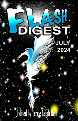 Flash Digest July 2024 B0D98ZFBRY Book Cover