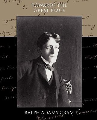 Towards the Great Peace 1438536763 Book Cover