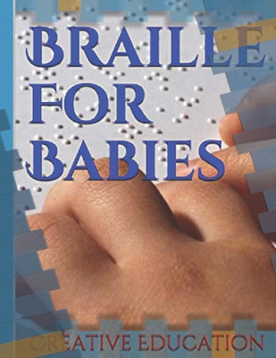 Braille For Babies B0DKJR2QJX Book Cover