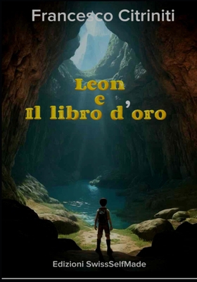 Leon e il libro d'oro [Italian] B0D6Y2BM8X Book Cover