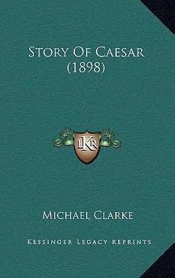 Story Of Caesar (1898) 1164981935 Book Cover