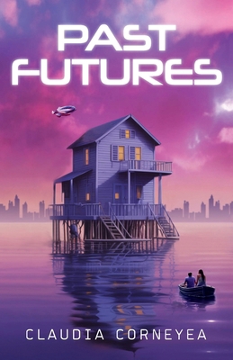Past Futures 195981138X Book Cover
