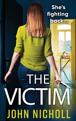 The Victim 1837514151 Book Cover