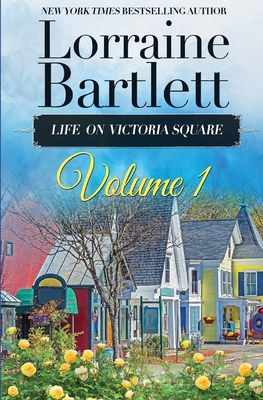 Life On Victoria Square Volume I 194080163X Book Cover