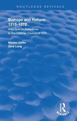 Bishops and Reform 1138394386 Book Cover
