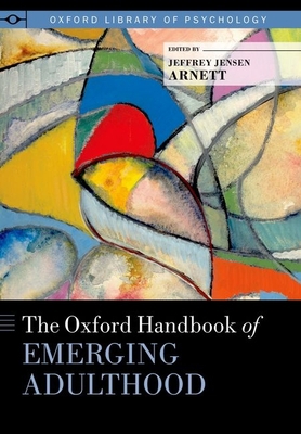 Oxford Handbook of Emerging Adulthood 0199795576 Book Cover