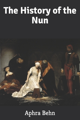 The History of the Nun 169855964X Book Cover