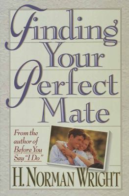Finding Your Perfect Mate 1565072375 Book Cover