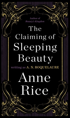 The Claiming of Sleeping Beauty B003QP4DU4 Book Cover