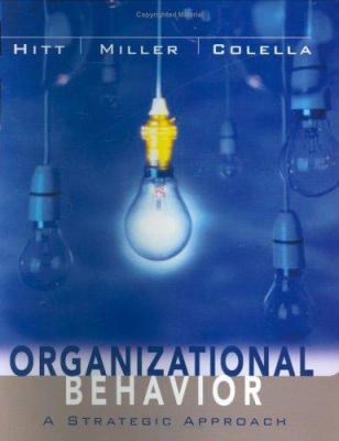 Organizational Behavior: A Strategic Approach 0471351768 Book Cover