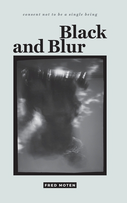 Black and Blur 0822370069 Book Cover