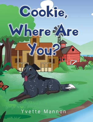 Cookie, Where Are You? 1685178502 Book Cover
