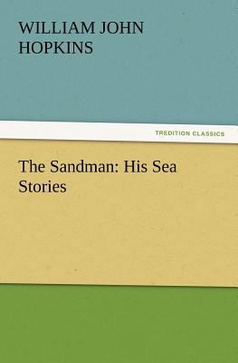 The Sandman: His Sea Stories 3847217534 Book Cover