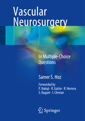 Vascular Neurosurgery: In Multiple-Choice Quest... 3319491865 Book Cover