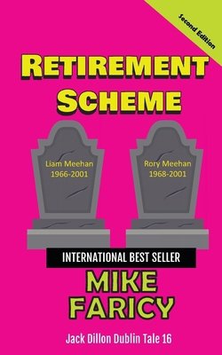 Retirement Scheme: Jack Dillon Dublin Tale 16 1962080919 Book Cover