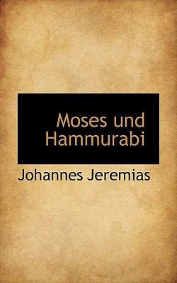 Moses und Hammurabi [German] 1113337001 Book Cover