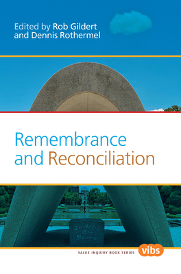 Remembrance and Reconciliation 9042032650 Book Cover
