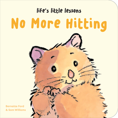 Life's Little Lessons: No More Hitting 191580129X Book Cover