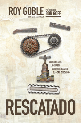 Rescatado: Lecciones de Liderazgo Descubiertas ... [Spanish] 0789924870 Book Cover