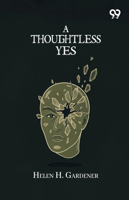 A Thoughtless Yes 8167173046 Book Cover