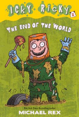 Icky Ricky and the End of the World 0606319425 Book Cover