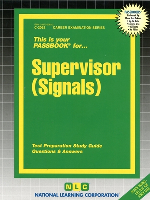Supervisor (Signals): Passbooks Study Guide 0837320623 Book Cover