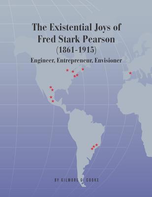 The Existential Joys of Fred Stark Pearson (186... 1733237801 Book Cover