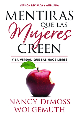 Mentiras Que Las Mujeres Creen, Versión Revisad... [Spanish] 0825458633 Book Cover