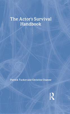 The Actor's Survival Handbook 0878301747 Book Cover